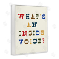 Stupell Studio | What's An Inside Voice Phrase Western Typography