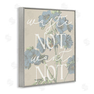 Stupell Studio | Waste Not Want Not Quote Blue Botanicals