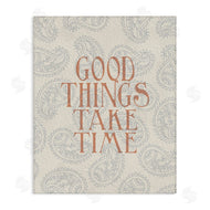 Stupell Studio | Good Things Take Time Phrase Soft Paisley Pattern