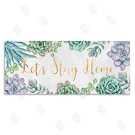 Ziwei Li | Let's Stay Home Phrase Green Purple Succulents