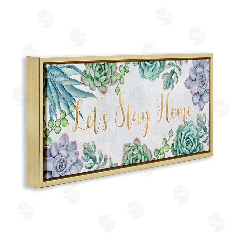 Ziwei Li | Let's Stay Home Phrase Green Purple Succulents