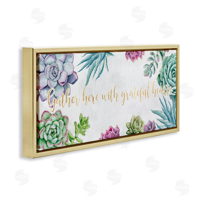 Ziwei Li | Gather Here Grateful Hearts Phrase Blooming Succulents