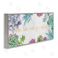 Ziwei Li | Gather Here Grateful Hearts Phrase Blooming Succulents