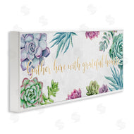 Ziwei Li | Gather Here Grateful Hearts Phrase Blooming Succulents