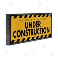 Stephanie Workman Marrott | Messy Room Under Construction Sign Yellow Black