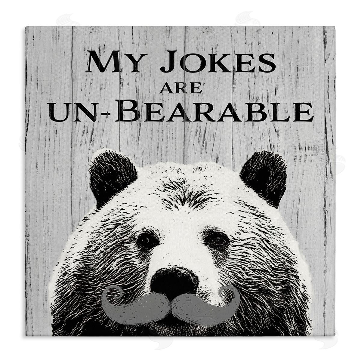 SD Graphics Studio My Jokes are Un-Bearable Pun Animal Mustache Canvas Wall Art