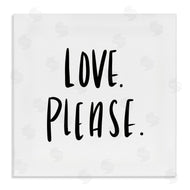 SD Graphics Studio | Love Please Sentiments Minimal Black White Typography