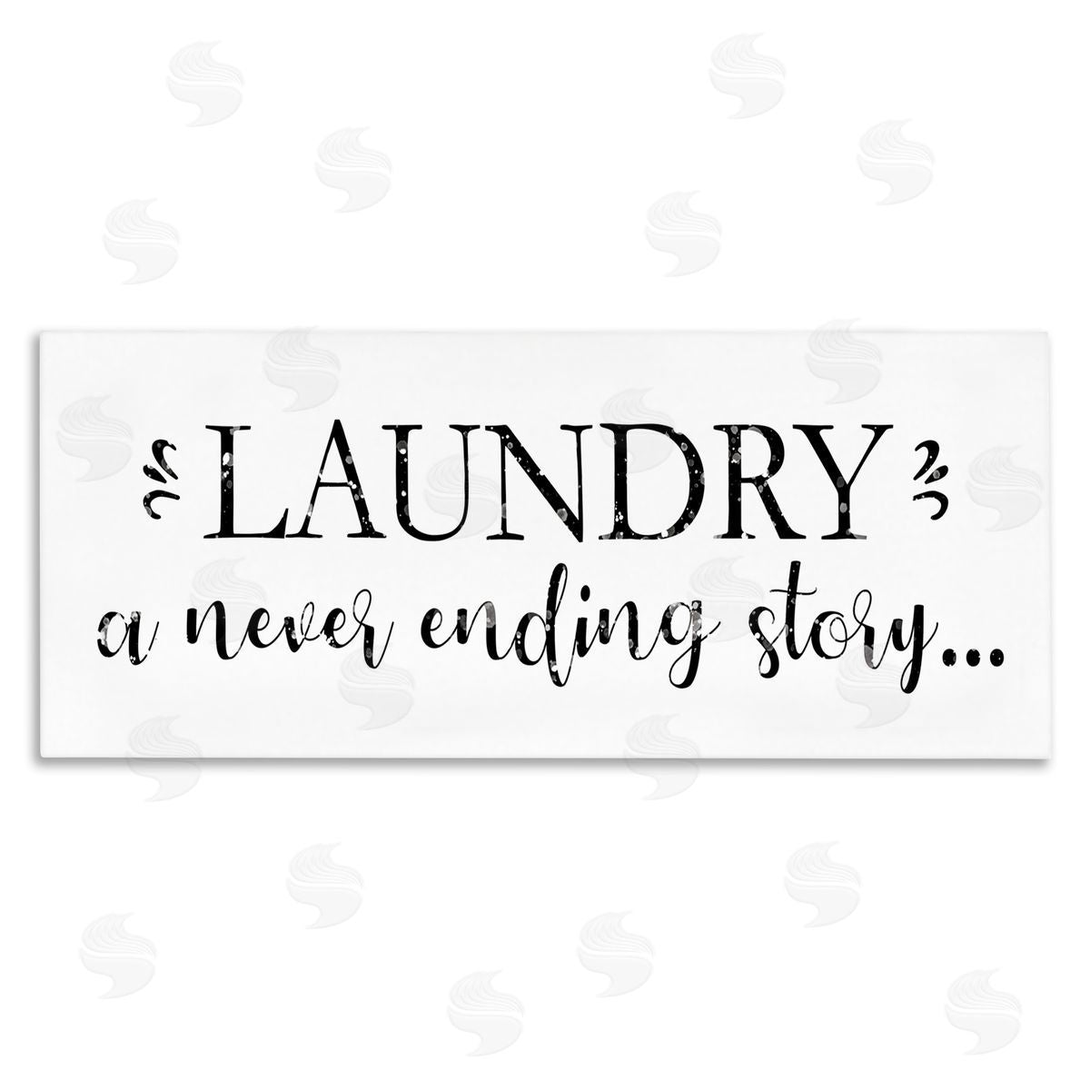 Victoria Brown Laundry Never Ending Story Expression Cleaning Phrase Canvas Wall Art
