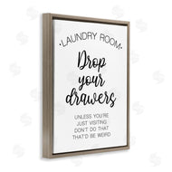 Victoria Brown | Drop Your Drawers Phrase Funny Laundry Sentiment