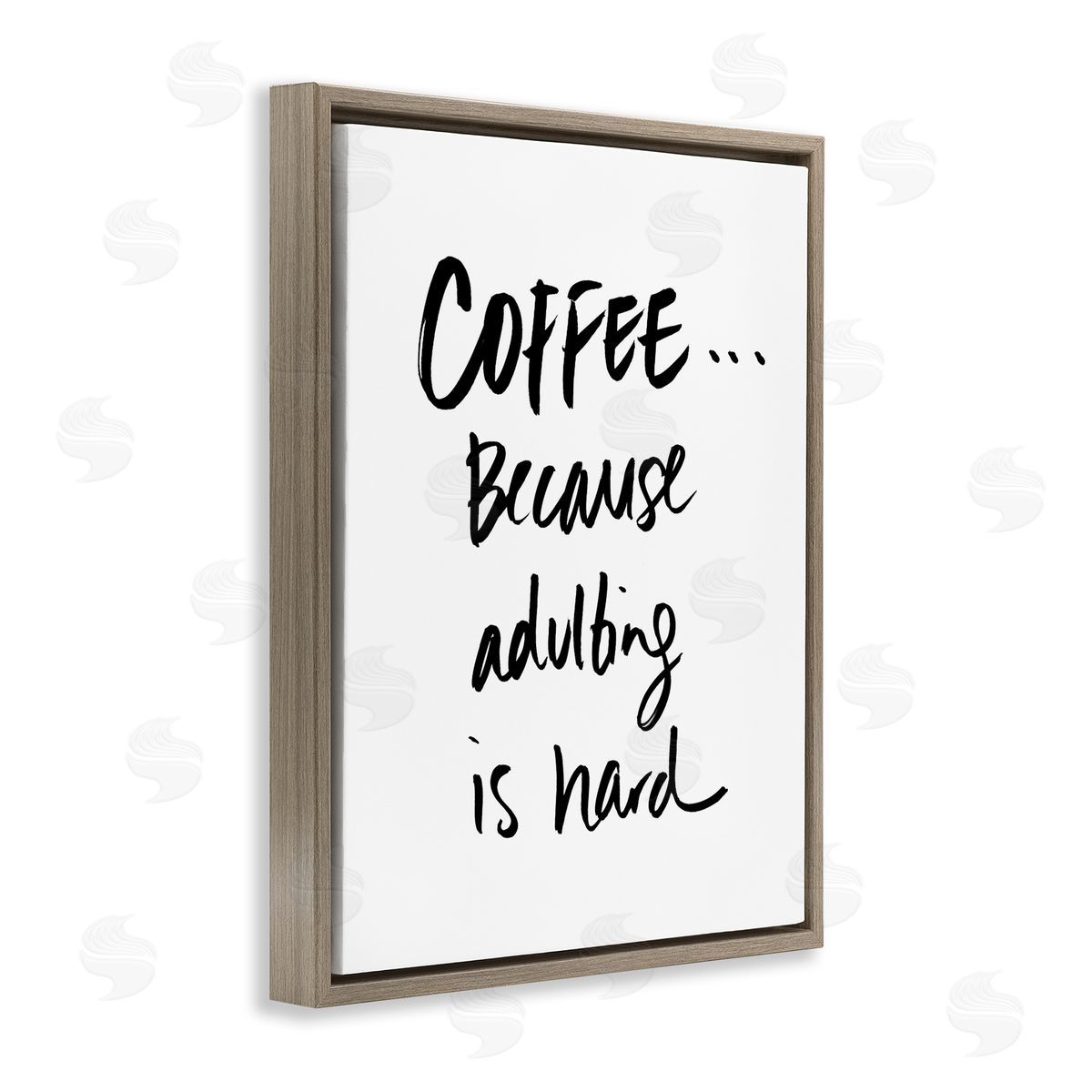 SD Graphics Studio Adulting is Hard Phrase Kitchen Coffee Humor Brown Floater Frame Canvas Art