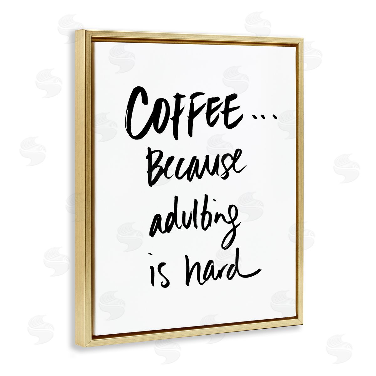 SD Graphics Studio Adulting is Hard Phrase Kitchen Coffee Humor Gold Floater Frame Canvas Art