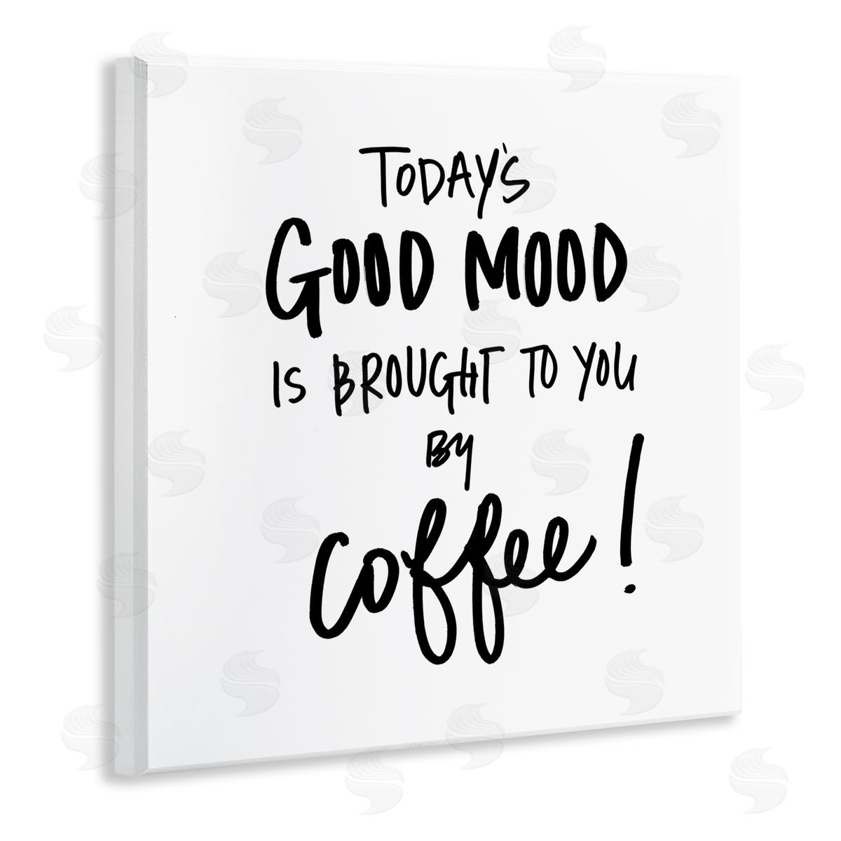 SD Graphics Studio Good Mood Brought By Coffee Phrase Kitchen Humor Wall Plaque Art
