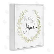Janice Gaynor | Let's Stay Home Phrase Soft Green Foliage