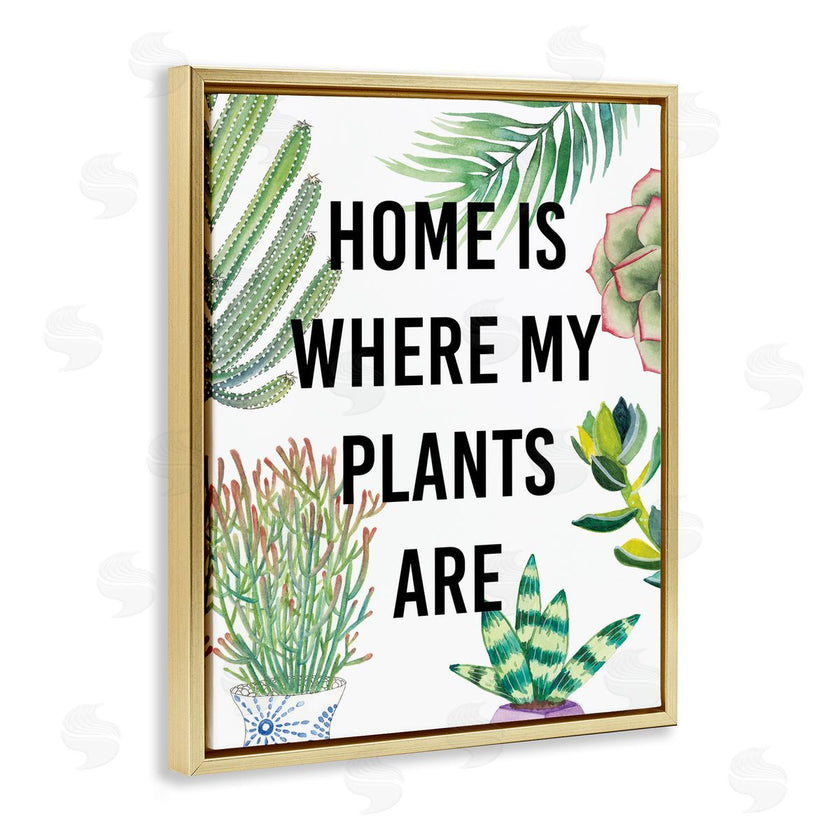 Studio W | Home Is Where Plants Are Phrase Potted Foliage