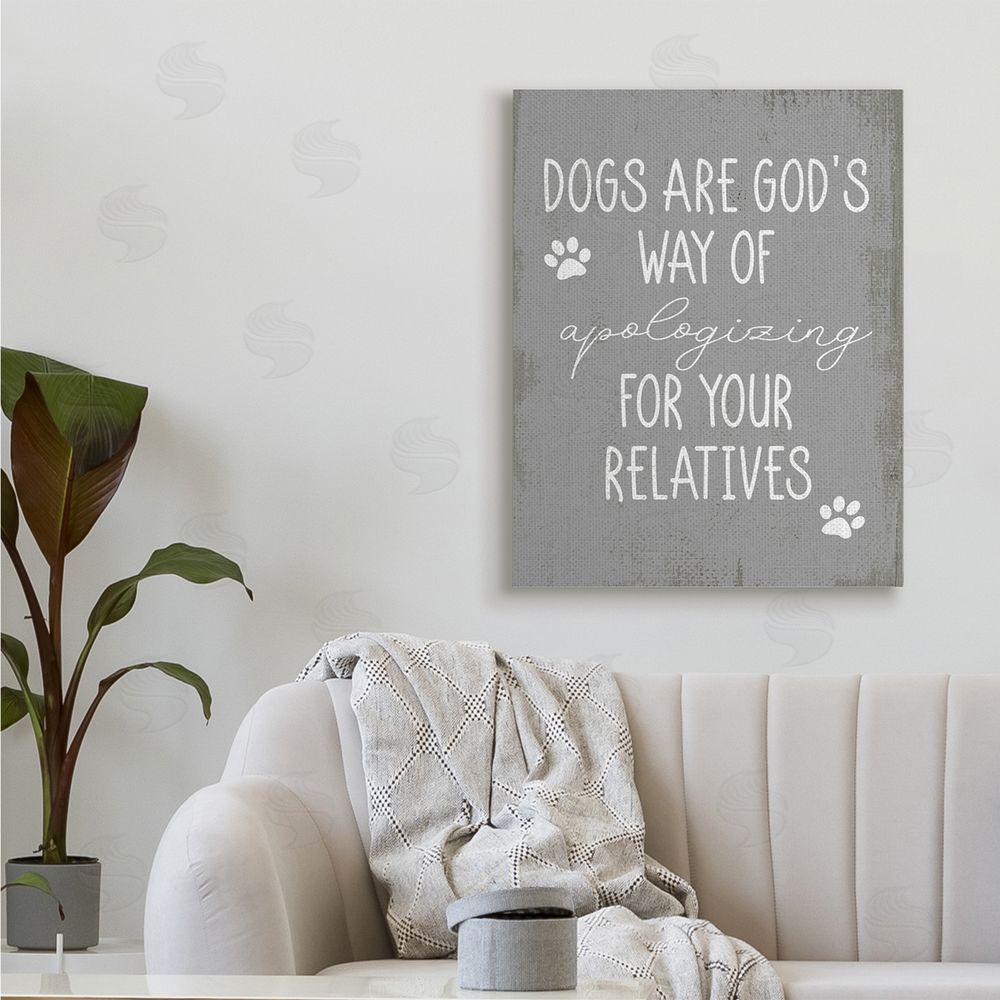 Stupell Studio Dogs are God's Way Quote Pawprint Pet Humor