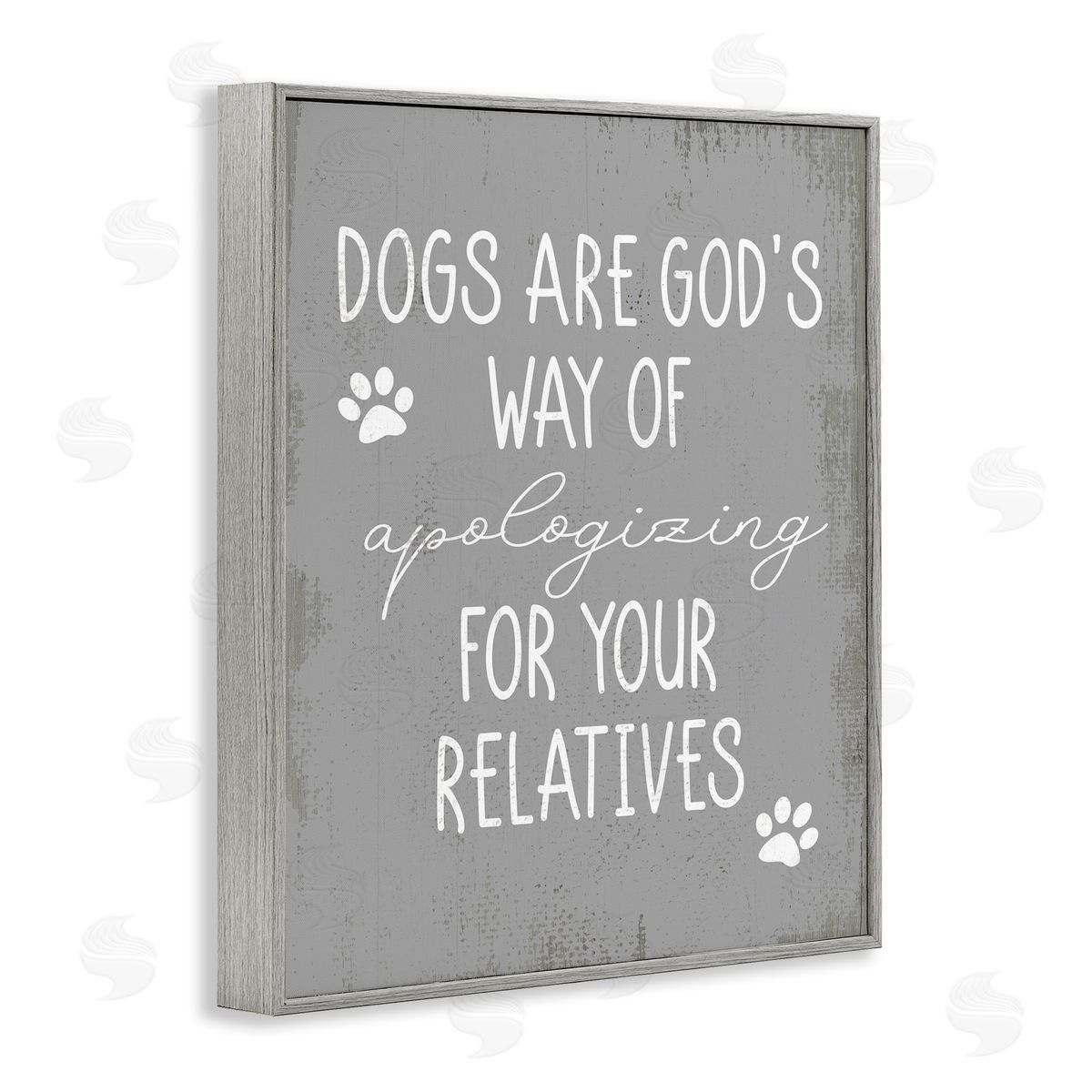 Stupell Studio Dogs are God's Way Quote Pawprint Pet Humor