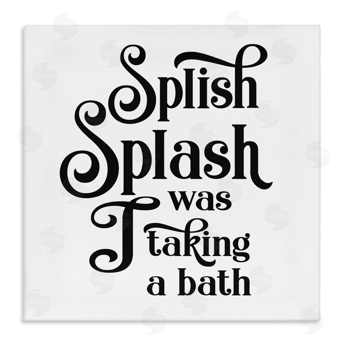 Lettered and Lined Splish Splash Taking Bath Playful Bathroom Phrase Stretched Canvas Wall Art Print