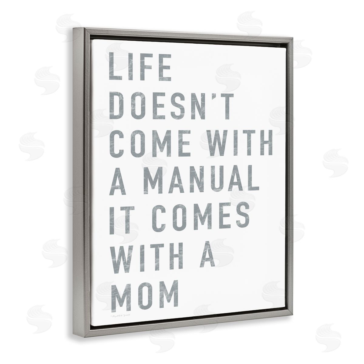 Elizabeth Tyndall Doesn't Come With Manual Mom Appreciation Phrase Grey Text