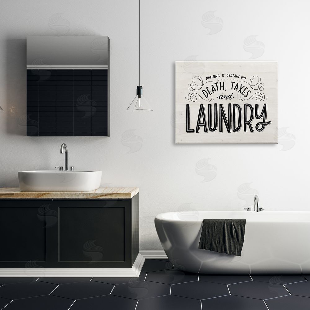Loni Harris Death Taxes and Laundry Funny Phrase Playful Typography