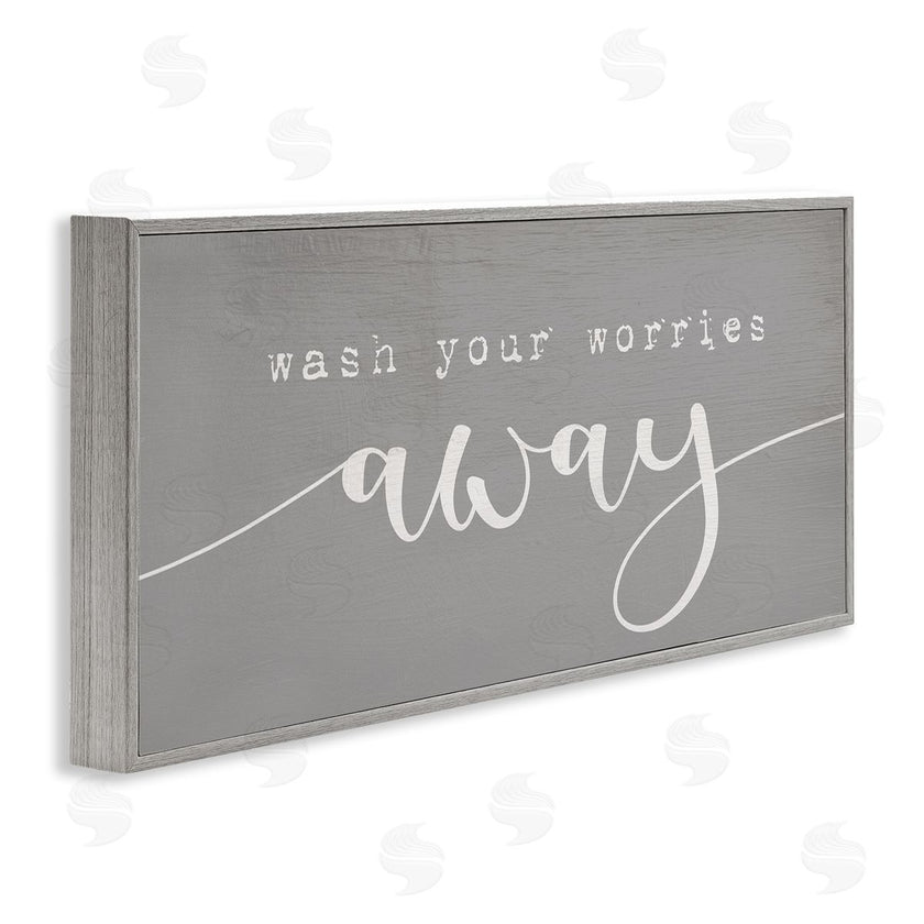 Stupell Studio | Wash Your Worries Away Phrase