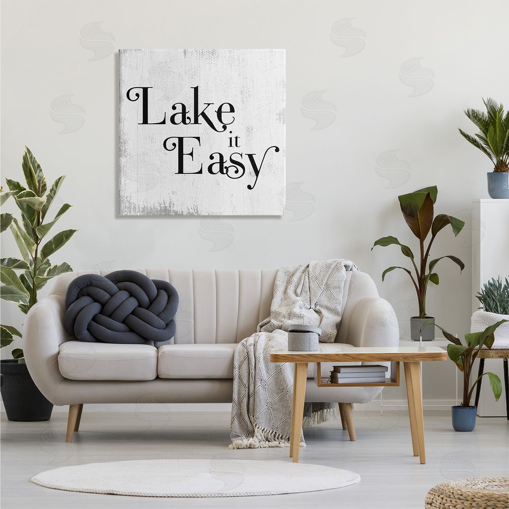 Stupell Studio Lake It Easy Tranquil Coastal Phrase Distressed Grey Canvas Wall Art in Room
