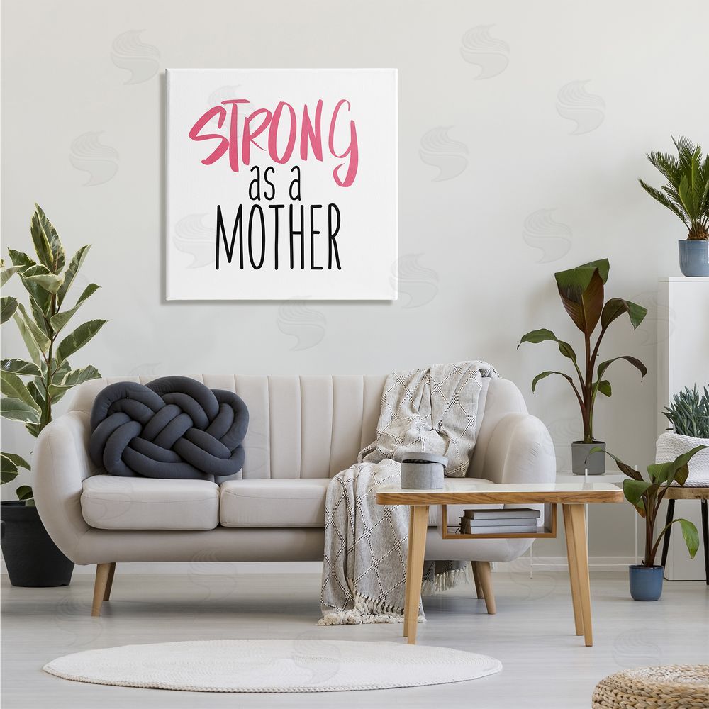 SD Graphics Studio Strong As A Mother Sentiment Minimal Pink Pop Canvas Wall Art in Room