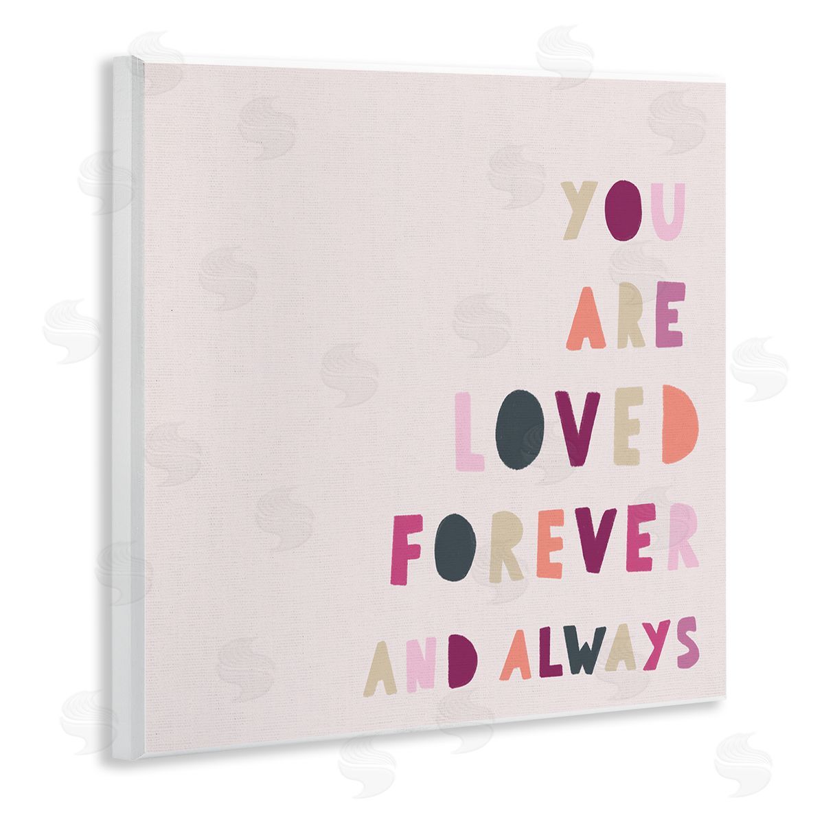 Leah Straatsma You are Loved Forever Phrase Playful Love Sentiment Wooden Wall Plaque Art Print