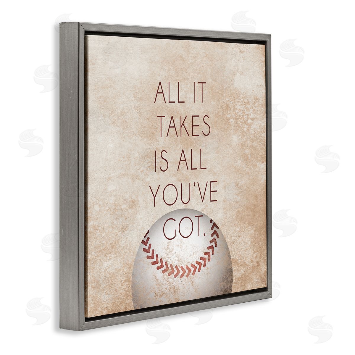 SD Graphics Studio Takes All You've Got Phrase Sports Baseball Brown Gray Floating Frame Canvas Wall Art Print