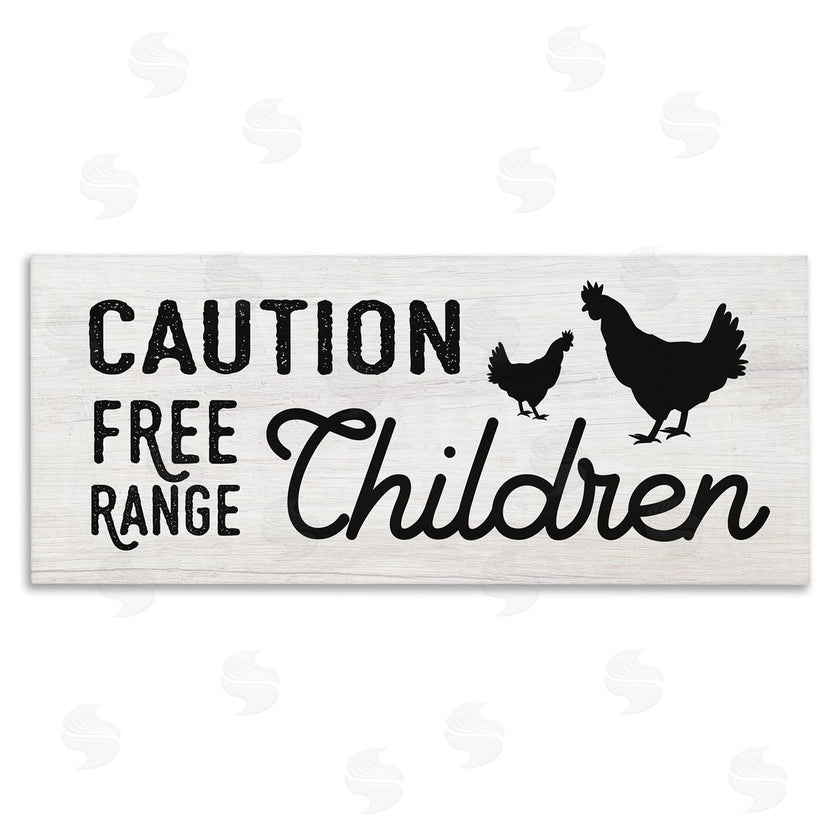 Stupell Studio | Caution Free Range Children