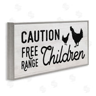 Stupell Studio | Caution Free Range Children
