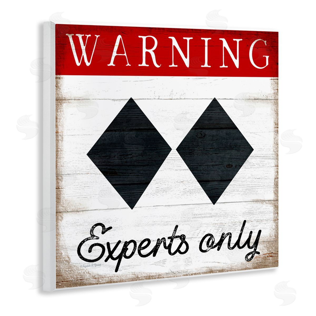 Elizabeth Tyndall Warning Experts Only Double Black Diamond Rustic Sign Wooden Wall Plaque Art Print