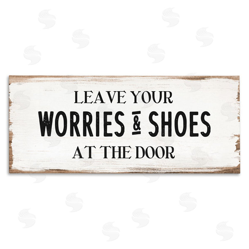 Stupell Studio | Worries & Shoes At Door Phrase