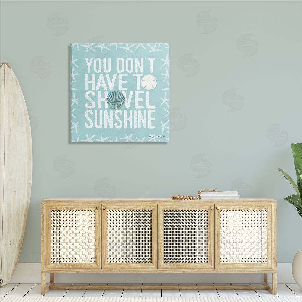 Stephanie Workman Marrott Don't Have to Shovel Sunshine Funny Nautical Winter Canvas Wall Art in Room
