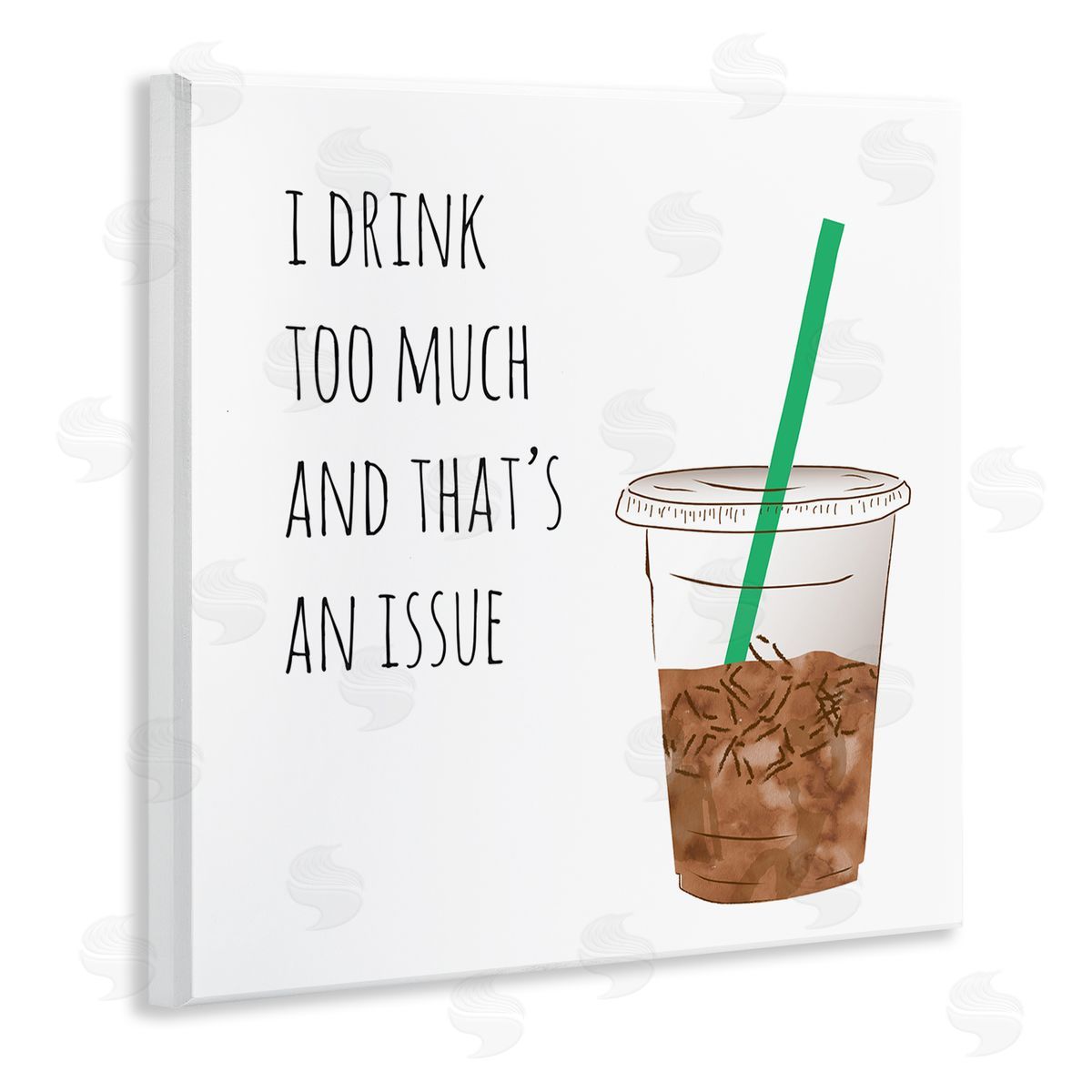 Drink Too Much Funny Coffee Phrase Wood Plaque Wall Art, Home Decor by Jennifer McCully