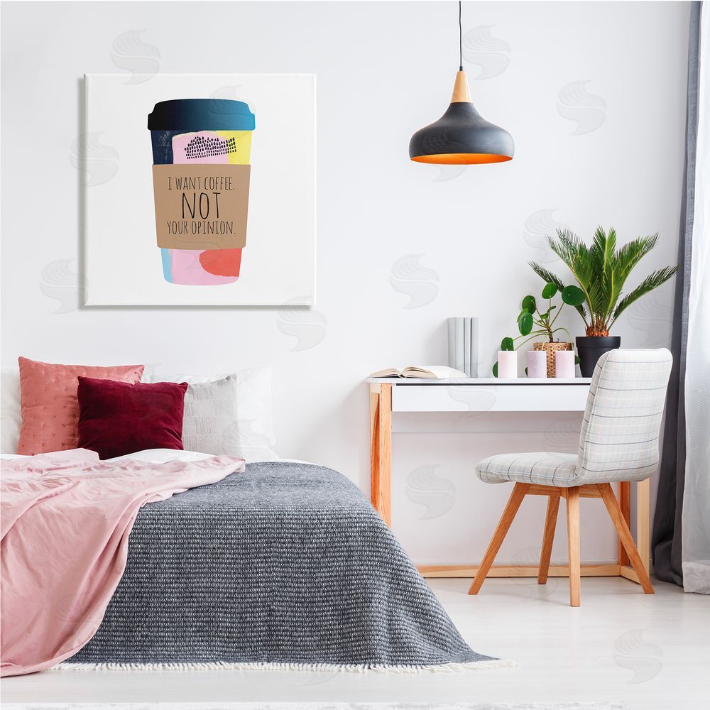 Jennifer McCully Want Coffee Not Your Opinion Funny Phrase Canvas Wall Art in Room