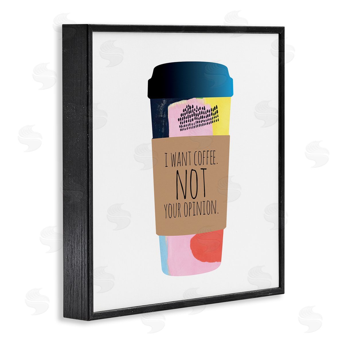Jennifer McCully Want Coffee Not Your Opinion Funny Phrase Black Framed Glicee Wall Art Print