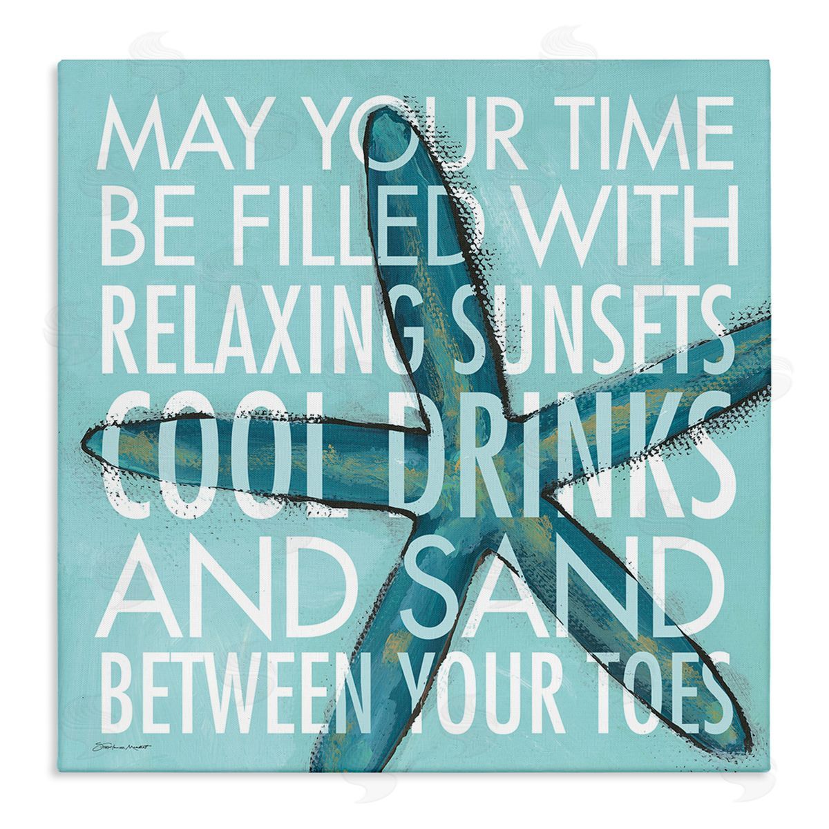 Stephanie Workman Marrott Sunsets Cool Drinks Sand Beach Phrase Blue Starfish Stretched Canvas Wall Art Print