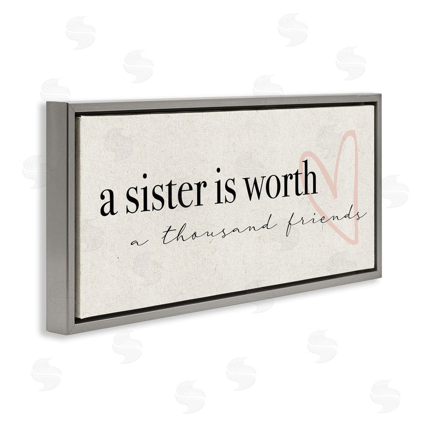 Stupell Studio | Sister Worth Thousand Friends Phrase