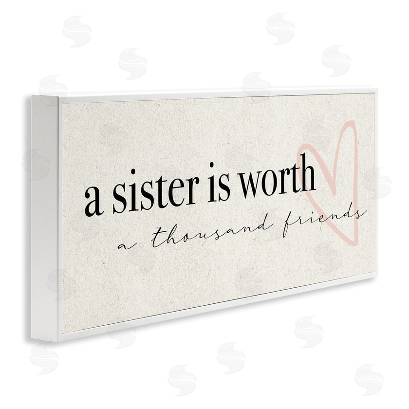 Stupell Studio | Sister Worth Thousand Friends Phrase