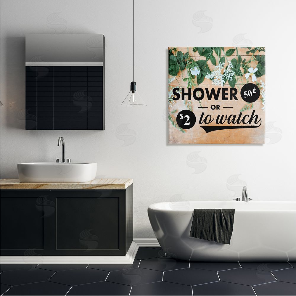 Yvonne Coleman Burney Shower Fifty Cents or Watch Funny Bathroom Flowers Canvas Wall Art in Room