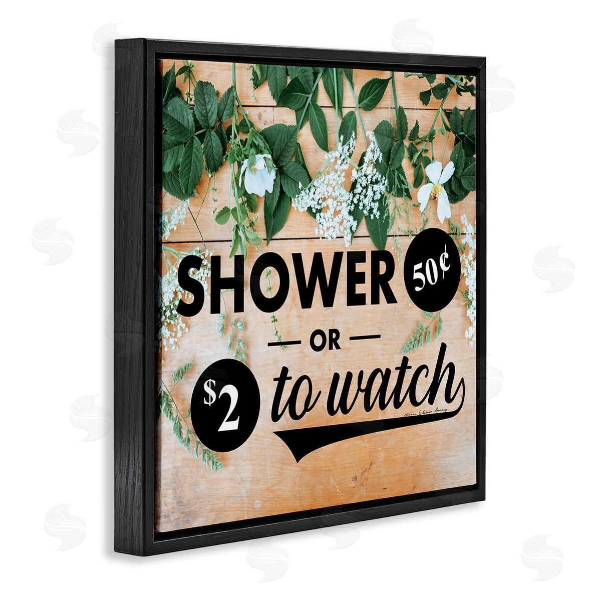 Yvonne Coleman Burney Shower Fifty Cents or Watch Funny Bathroom Flowers Black Floating Frame Canvas Wall Art Print