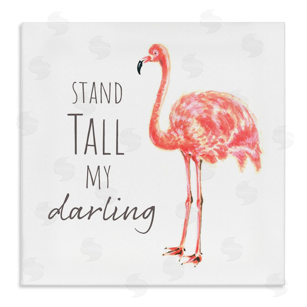 Reesa Qualia Stand Tall My Darling Motivational Phrase Pink Flamingo Stretched Canvas Wall Art Print