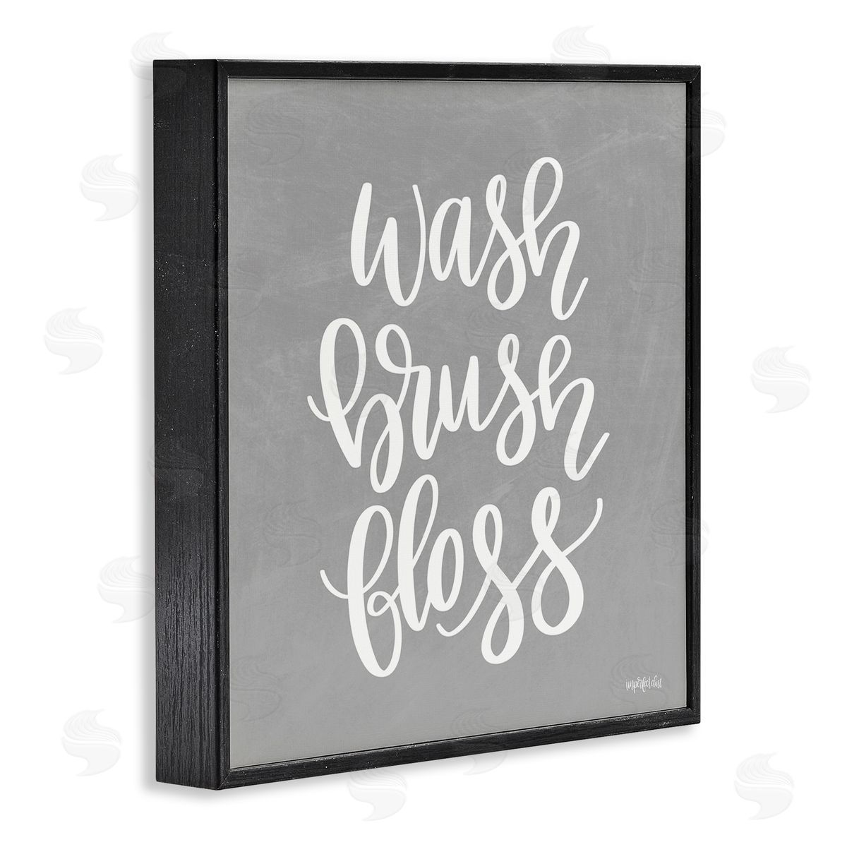Imperfect Dust Wash Brush Floss Simplistic Hygiene Reminder Textured Sign Black Framed Glicee Wall Art Print