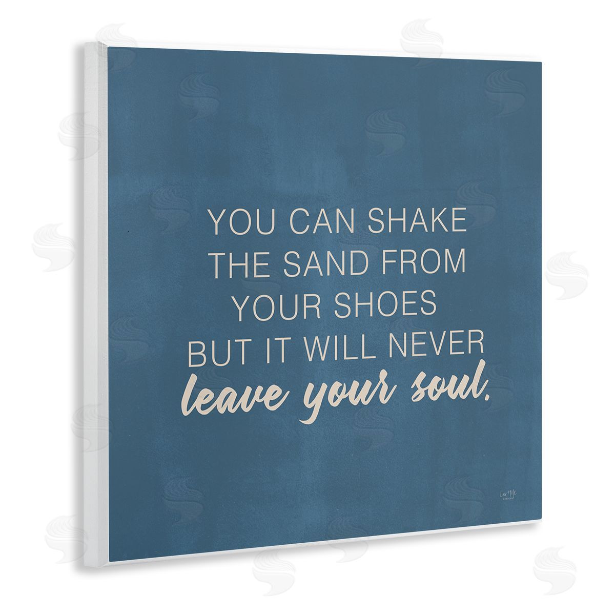 Lux + Me Designs Sand Never Leaves Your Soul Inspirational Phrase Wooden Wall Plaque Art Print