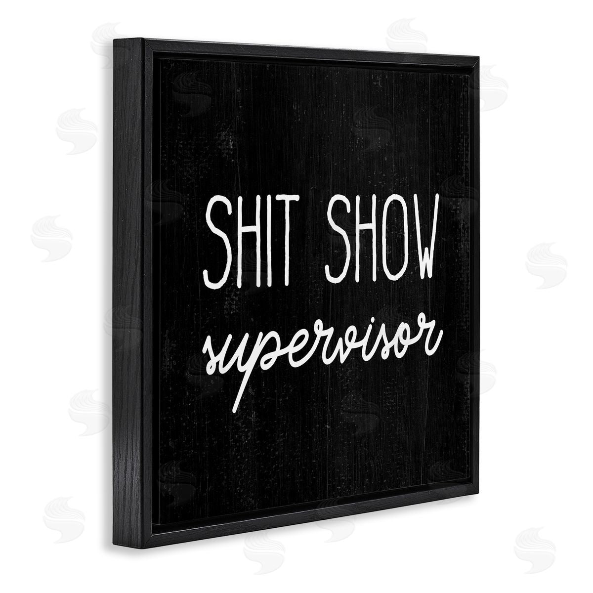 Stupell Studio Sh*t Show Supervisor Funny Sassy Rustic Phrase Black Floating Frame Canvas Wall Art Print