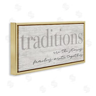 Stupell Studio | Family Traditions Heartfelt Phrase