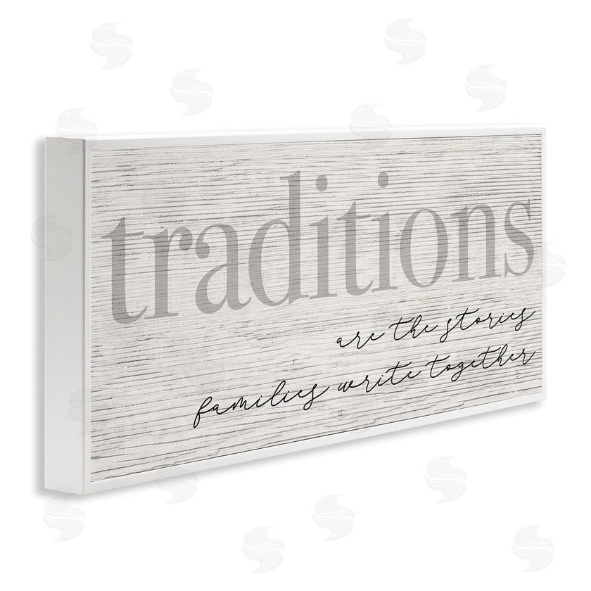 Stupell Studio | Family Traditions Heartfelt Phrase