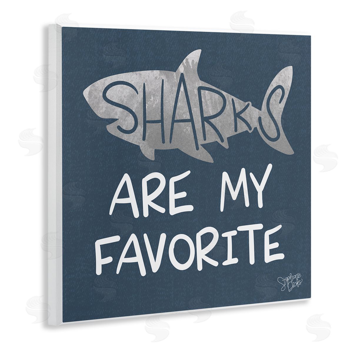 Stephanie Dicks Quirky Sharks Saying Text Maritime Blue Background  Wooden Wall Plaque Art Print