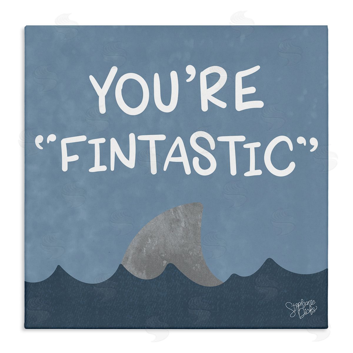 Stephanie Dicks Funny Fintastic Saying Text Shark Fin Swimming Ocean  Stretched Canvas Wall Art Print