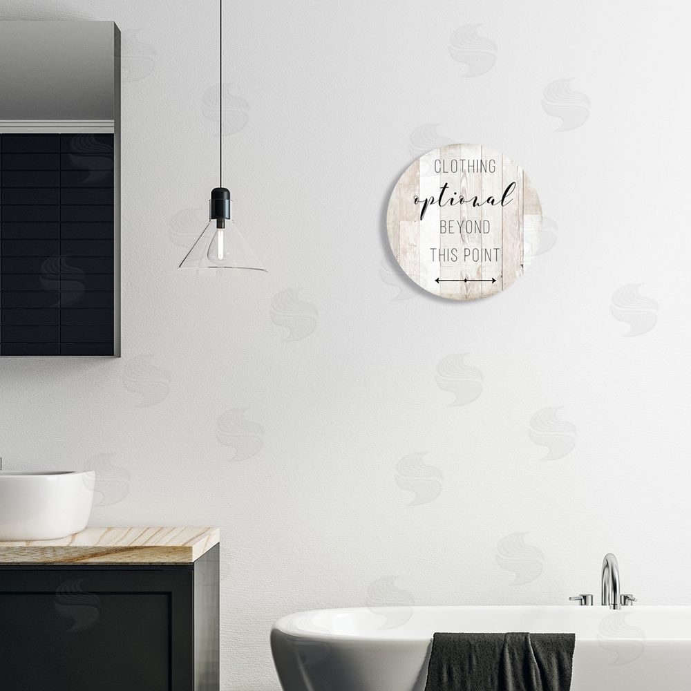Amanda Murray Clothing Optional Beyond This Point Sign Rustic Pattern Round Wall Plaque Art Print in Room